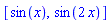 [sin(x), sin(2*x)]
