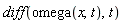 diff(omega(x, t), t)