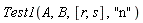 Test1(A, B, [r, s], "n")