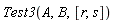 Test3(A, B, [r, s])