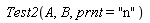 Test2(A, B, prnt = "n")