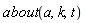 about(a, k, t)