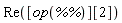 Re([op(`%%`)][2])
