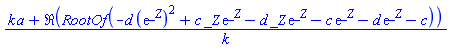 (k*a+Re(RootOf(-d*(exp(_Z))^2+c*_Z*exp(_Z)-d*_Z*exp(_Z)-c*exp(_Z)-d*exp(_Z)-c)))/k