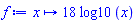 proc (x) options operator, arrow; 18*log10(x) end proc