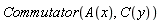 Commutator(A(x), C(y))