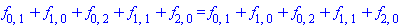 f[0, 1]+f[1, 0]+f[0, 2]+f[1, 1]+f[2, 0] = f[0, 1]+f[1, 0]+f[0, 2]+f[1, 1]+f[2, 0]