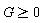 G >= 0