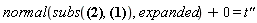 normal(subs(B = ((9/5)*t^2+(341/10)*t+138)/(t^3+20*t^2+105*t+138), A = (B^2+2*B-1)/(B+2)), expanded)+0 = `t"`