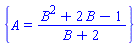 {A = (B^2+2*B-1)/(B+2)}