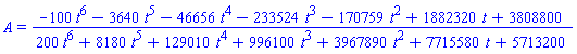 A = (-100*t^6-3640*t^5-46656*t^4-233524*t^3-170759*t^2+1882320*t+3808800)/(200*t^6+8180*t^5+129010*t^4+996100*t^3+3967890*t^2+7715580*t+5713200)