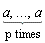 "((a,`...`,a))"