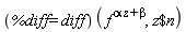 (%diff = diff)(f^(alpha*z+beta), `$`(z, n))