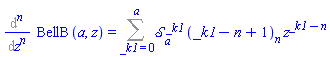 %diff(BellB(a, z), `$`(z, n)) = Sum(Stirling2(a, _k1)*pochhammer(_k1-n+1, n)*z^(_k1-n), _k1 = 0 .. a)