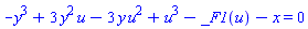 -y^3+3*y^2*u(x, y)-3*y*u(x, y)^2+u(x, y)^3-_F1(u(x, y))-x = 0