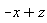 -x+z