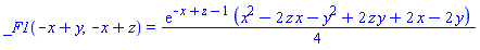 _F1(-x+y, -x+z) = (1/4)*exp(-x+z-1)*(x^2-2*x*z-y^2+2*y*z+2*x-2*y)
