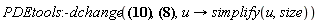 PDEtools:-dchange({x = -tau__2+tau__3, y = -tau__2+tau__1+tau__3, z = tau__3}, _F1(-x+y, -x+z) = (1/4)*exp(-x+z-1)*(x^2-2*x*z-y^2+2*y*z+2*x-2*y), proc (u) options operator, arrow; simplify(u, size) end proc)
