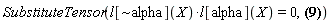 SubstituteTensor(Physics:-`*`(l[`~alpha`](X), l[alpha](X)) = 0, Physics:-Christoffel[`~rho`, mu, nu] = (1/2)*Physics:-d_[nu](l[alpha](X), [X])*l[mu](X)*eta[`~alpha`, `~rho`]-(1/2)*l[mu](X)*Physics:-d_[alpha](l[nu](X), [X])*eta[`~alpha`, `~rho`]+(1/2)*l[`~rho`](X)*Physics:-d_[nu](l[mu](X), [X])+(1/2)*l[`~rho`](X)*Physics:-d_[mu](l[nu](X), [X])+(1/2)*Physics:-d_[mu](l[alpha](X), [X])*l[nu](X)*eta[`~alpha`, `~rho`]-(1/2)*l[nu](X)*Physics:-d_[alpha](l[mu](X), [X])*eta[`~alpha`, `~rho`]-(1/2)*l[`~alpha`](X)*l[`~rho`](X)*Physics:-d_[nu](l[alpha](X), [X])*l[mu](X)+(1/2)*l[`~alpha`](X)*l[`~rho`](X)*l[mu](X)*Physics:-d_[alpha](l[nu](X), [X])-(1/2)*l[`~alpha`](X)*l[`~rho`](X)*l[alpha](X)*Physics:-d_[nu](l[mu](X), [X])-(1/2)*l[`~alpha`](X)*l[`~rho`](X)*l[alpha](X)*Physics:-d_[mu](l[nu](X), [X])-(1/2)*l[`~alpha`](X)*l[`~rho`](X)*Physics:-d_[mu](l[alpha](X), [X])*l[nu](X)+(1/2)*l[`~alpha`](X)*l[`~rho`](X)*l[nu](X)*Physics:-d_[alpha](l[mu](X), [X]))
