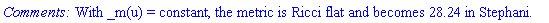 "`Comments: `With _m(u) = constant, the metric is Ricci flat and becomes 28.24 in Stephani."