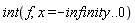 int(f, x = -infinity .. 0)