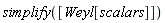 simplify([Weyl[scalars]])