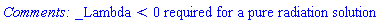 "`Comments: `_Lambda < 0 required for a pure radiation solution"