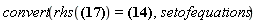 "convert(rhs(?)=? ,setofequations)"