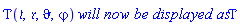 Tau(`&tfr;`, `&rfr;`, vartheta, varphi)*`will now be displayed as`*Tau