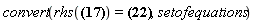 "convert(rhs(?)=?,setofequations)"