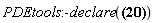 PDEtools:-declare({r = R(Y), t = Tau(Y)})