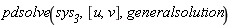 pdsolve(sys__3, [u, v], generalsolution)
