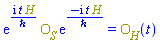 Physics:-`*`(exp(I*t*H/`&hbar;`), O__S, exp(-I*t*H/`&hbar;`)) = O__H(t)