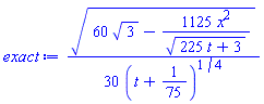 (1/30)*(60*3^(1/2)-1125*x^2/(225*t+3)^(1/2))^(1/2)/(t+1/75)^(1/4)