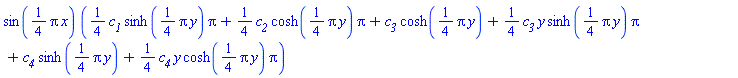 sin((1/4)*Pi*x)*((1/4)*c__1*sinh((1/4)*Pi*y)*Pi+(1/4)*c__2*cosh((1/4)*pi*y)*pi+c__3*cosh((1/4)*Pi*y)+(1/4)*c__3*y*sinh((1/4)*Pi*y)*Pi+c__4*sinh((1/4)*Pi*y)+(1/4)*c__4*y*cosh((1/4)*Pi*y)*Pi)