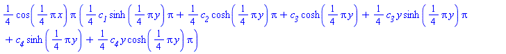 (1/4)*cos((1/4)*Pi*x)*Pi*((1/4)*c__1*sinh((1/4)*Pi*y)*Pi+(1/4)*c__2*cosh((1/4)*pi*y)*pi+c__3*cosh((1/4)*Pi*y)+(1/4)*c__3*y*sinh((1/4)*Pi*y)*Pi+c__4*sinh((1/4)*Pi*y)+(1/4)*c__4*y*cosh((1/4)*Pi*y)*Pi)