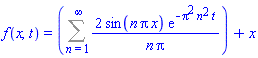 f(x, t) = Sum(2*sin(n*Pi*x)*exp(-Pi^2*n^2*t)/(n*Pi), n = 1 .. infinity)+x
