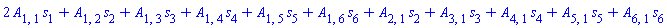 2*A[1, 1]*s[1]+A[1, 2]*s[2]+A[1, 3]*s[3]+A[1, 4]*s[4]+A[1, 5]*s[5]+A[1, 6]*s[6]+A[2, 1]*s[2]+A[3, 1]*s[3]+A[4, 1]*s[4]+A[5, 1]*s[5]+A[6, 1]*s[6]
