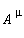A[`~mu`]