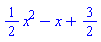 (1/2)*x^2-x+3/2