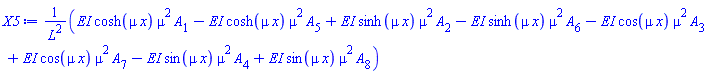 (EI*cosh(mu*x)*mu^2*A[1]-EI*cosh(mu*x)*mu^2*A[5]+EI*sinh(mu*x)*mu^2*A[2]-EI*sinh(mu*x)*mu^2*A[6]-EI*cos(mu*x)*mu^2*A[3]+EI*cos(mu*x)*mu^2*A[7]-EI*sin(mu*x)*mu^2*A[4]+EI*sin(mu*x)*mu^2*A[8])/L^2