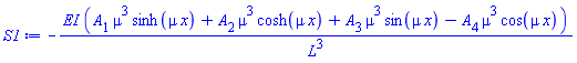 -EI*(A[1]*mu^3*sinh(mu*x)+A[2]*mu^3*cosh(mu*x)+A[3]*mu^3*sin(mu*x)-A[4]*mu^3*cos(mu*x))/L^3