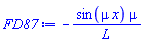 -sin(mu*x)*mu/L