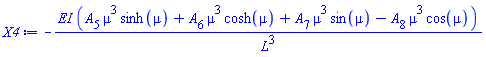 -EI*(A[5]*mu^3*sinh(mu)+A[6]*mu^3*cosh(mu)+A[7]*mu^3*sin(mu)-A[8]*mu^3*cos(mu))/L^3