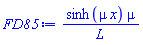 sinh(mu*x)*mu/L