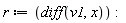 r := diff(v1, x):