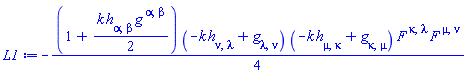 -(1/4)*(1+(1/2)*k*h[alpha, beta]*Physics:-g_[`~alpha`, `~beta`])*(-k*h[nu, lambda]+Physics:-g_[lambda, nu])*(-k*h[mu, kappa]+Physics:-g_[kappa, mu])*F[`~kappa`, `~lambda`]*F[`~mu`, `~nu`]