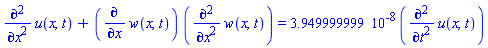 diff(diff(u(x, t), x), x)+(diff(w(x, t), x))*(diff(diff(w(x, t), x), x)) = 0.3949999999e-7*(diff(diff(u(x, t), t), t))
