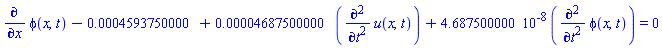 diff(phi(x, t), x)-0.4593750000e-3+0.4687500000e-4*(diff(diff(u(x, t), t), t))+0.4687500000e-7*(diff(diff(phi(x, t), t), t)) = 0