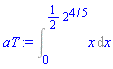 Int(x, x = 0 .. (1/2)*2^(4/5))